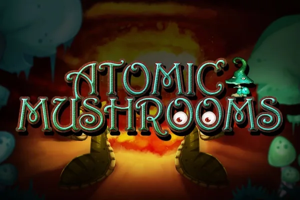 Atomic Mushrooms